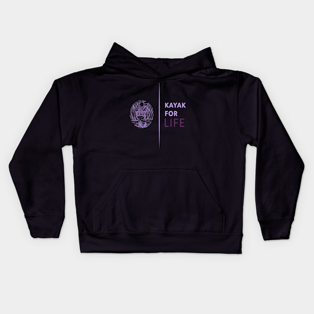 KAYAK FOR LIFE Kids Hoodie by 4LIFE APPAREL